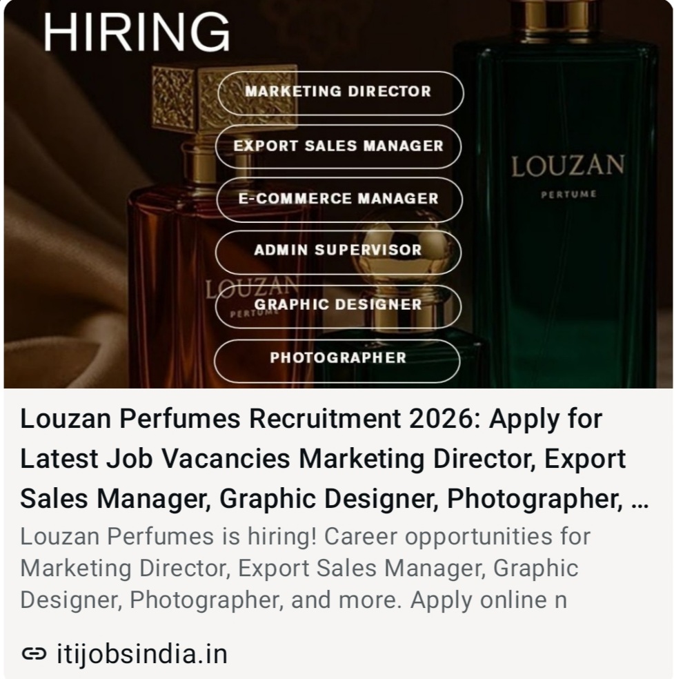 LOUZAN PERFUME RECRUITMENT 2026