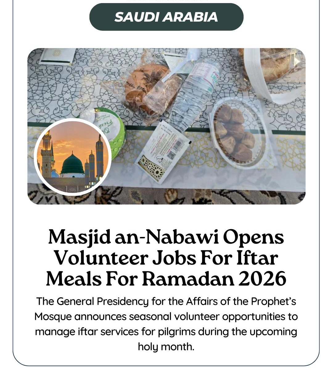 MASJID –AN–NABWI OPENS VOLUNTEERS JOB FOR IFTAR MEALS FOR RAMADAN 2026.