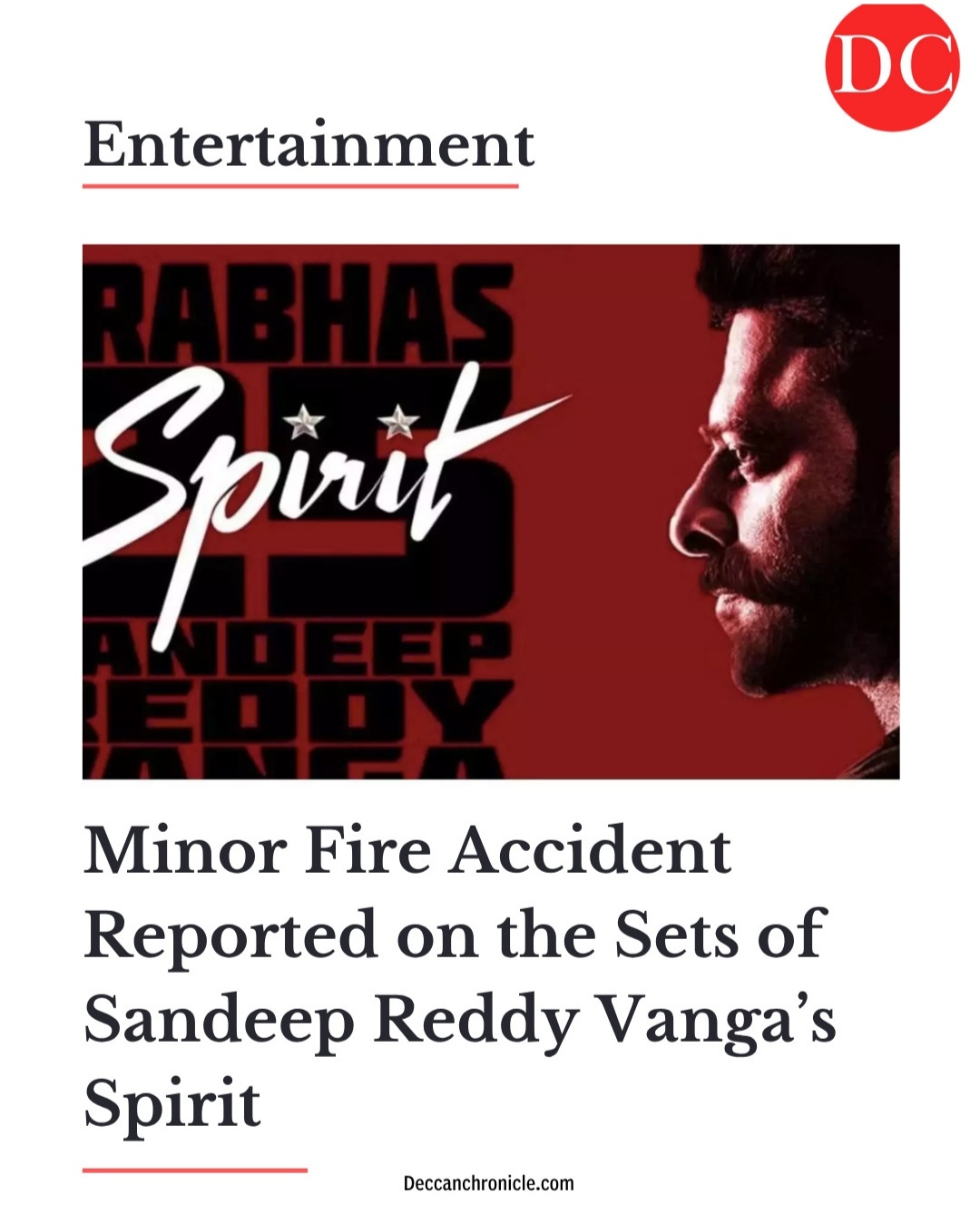MINOR FIRE ACCIDENT REPORTED ON THE SETS OF  SANDEEP REDDY VANGA SPIRIT