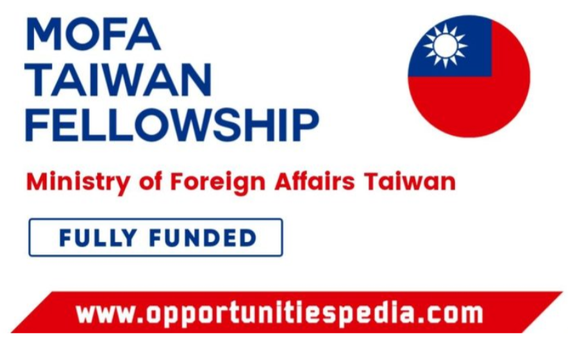 MOFA Taiwan Fellowship 2027 (Fully Funded)