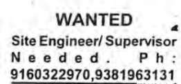Requirement For Site Engineers, & Supervisor
