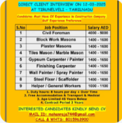 REQUIREMENTS FOR DUBAI DIRECT CLIENT INTERVIEW ON 12-03-2025 AT TIRUNELVELI – TAMILNADU