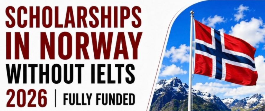 Scholarships in Norway Without IELTS 2026 | Fully Funded