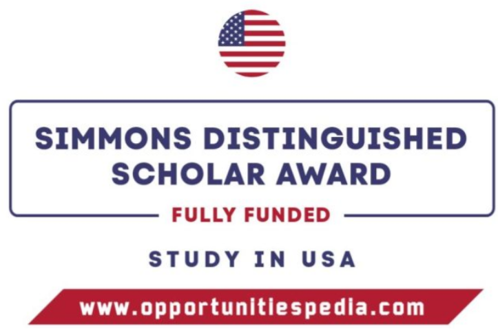 Simmons Distinguished Scholar Award in the USA (Fully Funded)