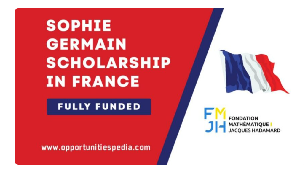 Sophie Germain Scholarship 2026 in France (Fully Funded)
