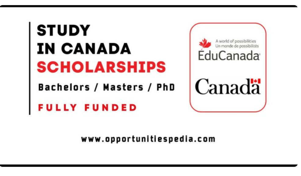 Study in Canada Scholarships 2026-2027 (Fully Funded)
