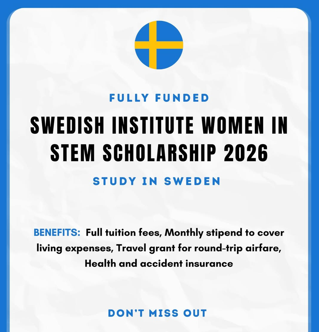SWEDISH INSTITUTE WOMEN IN STEM SCHOLARSHIP 2026.