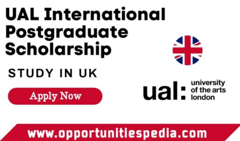 UAL International Postgraduate Scholarships 2026-27 in the UK