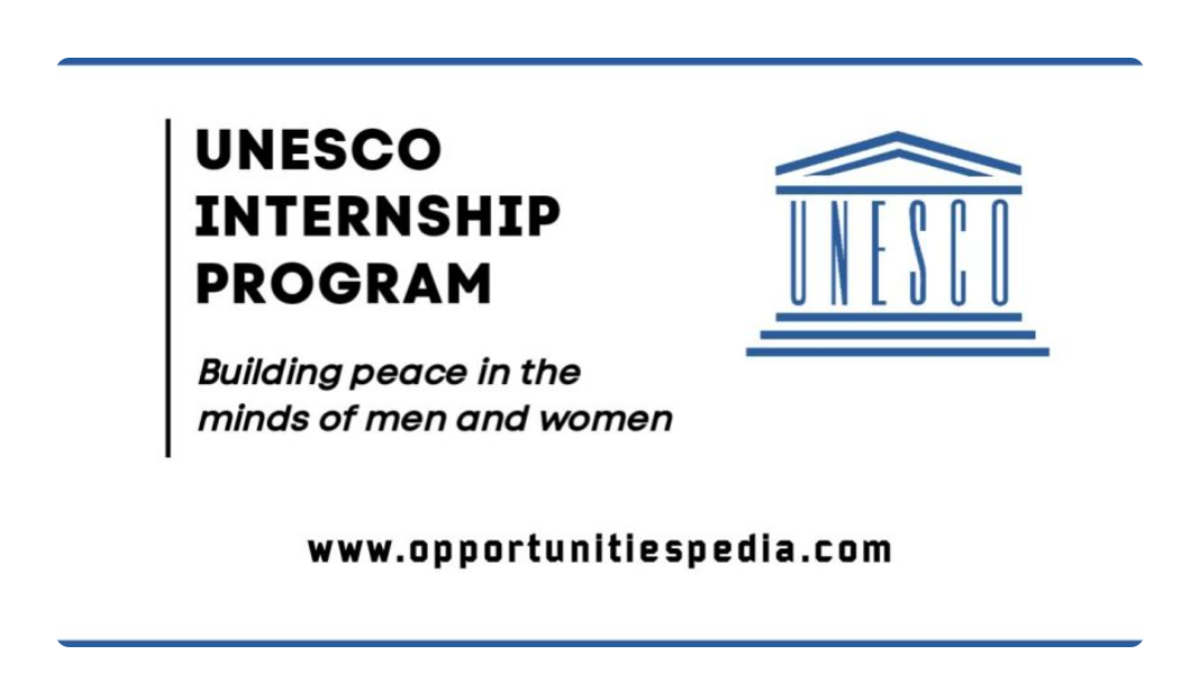 UNESCO Internship Program 2026 (Apply Now)