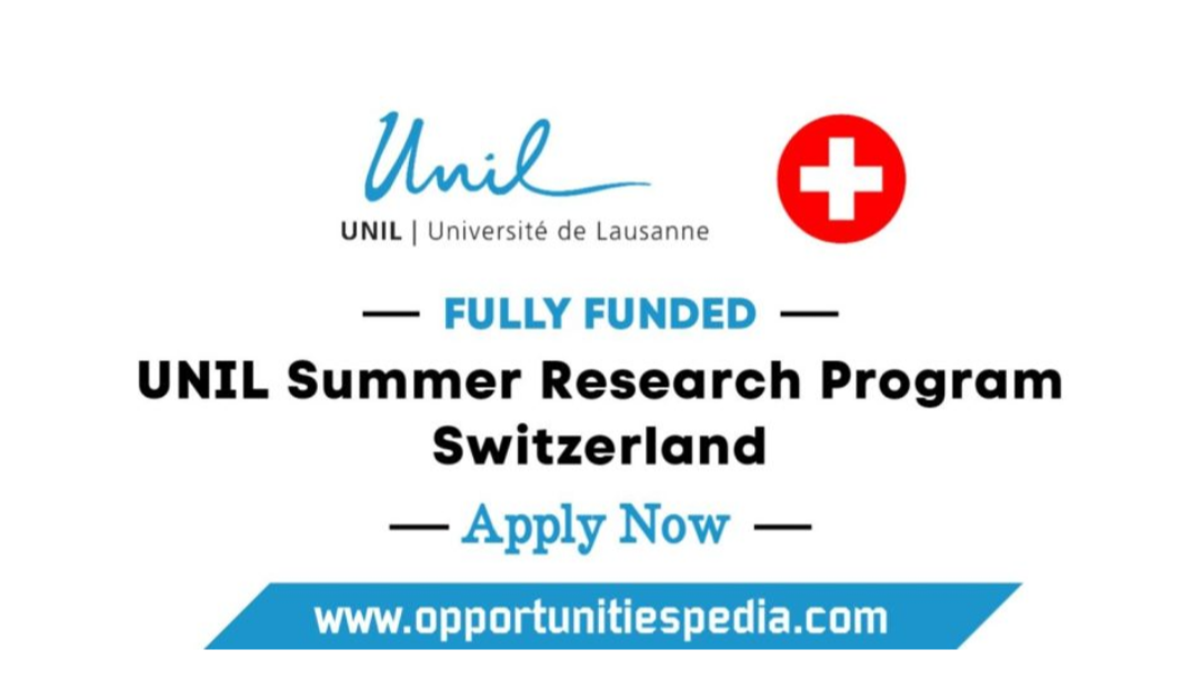 UNIL Summer Research Program 2026 Switzerland (Fully Funded)