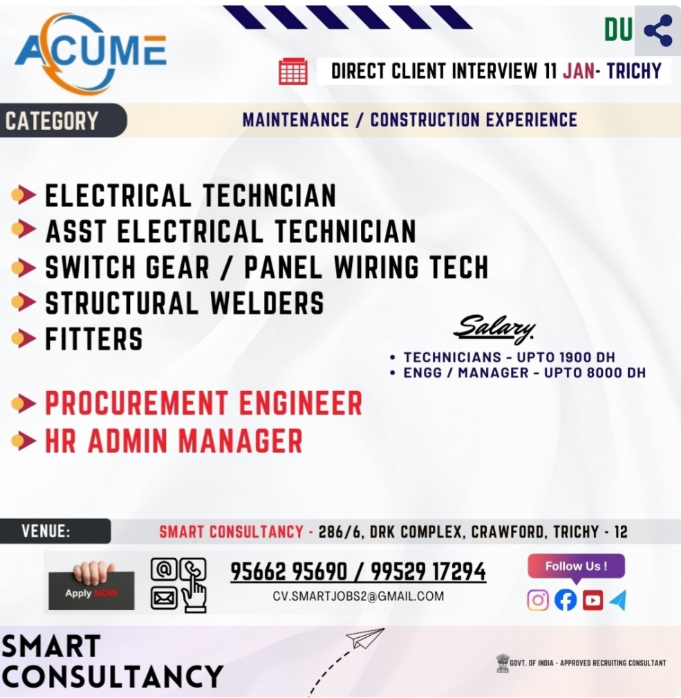 WANTED FOR A LEADING ENGINEERING COMPANY (DUBAI) DIRECT CLIENT INTERVIEW ON 11 JAN - TRICHY Positions	Salary	Min Experience	No of Positions MANY	NEGOTIABLE	4 years	100