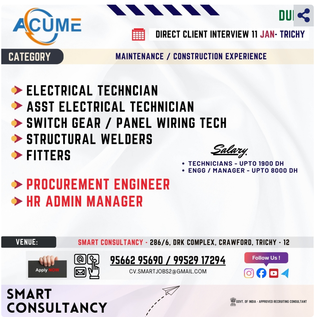 WANTED FOR A LEADING ENGINEERING COMPANY (DUBAI) DIRECT CLIENT INTERVIEW ON 11 JAN - TRICHY