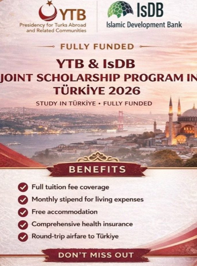 YTB & IsDB Joint Scholarship Program 2026 | Fully Funded | Türkiye