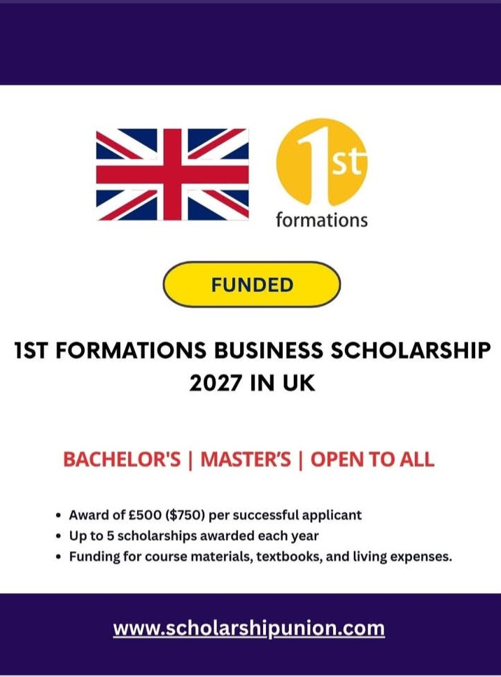 1st Formations Business Scholarship 2027 in UK