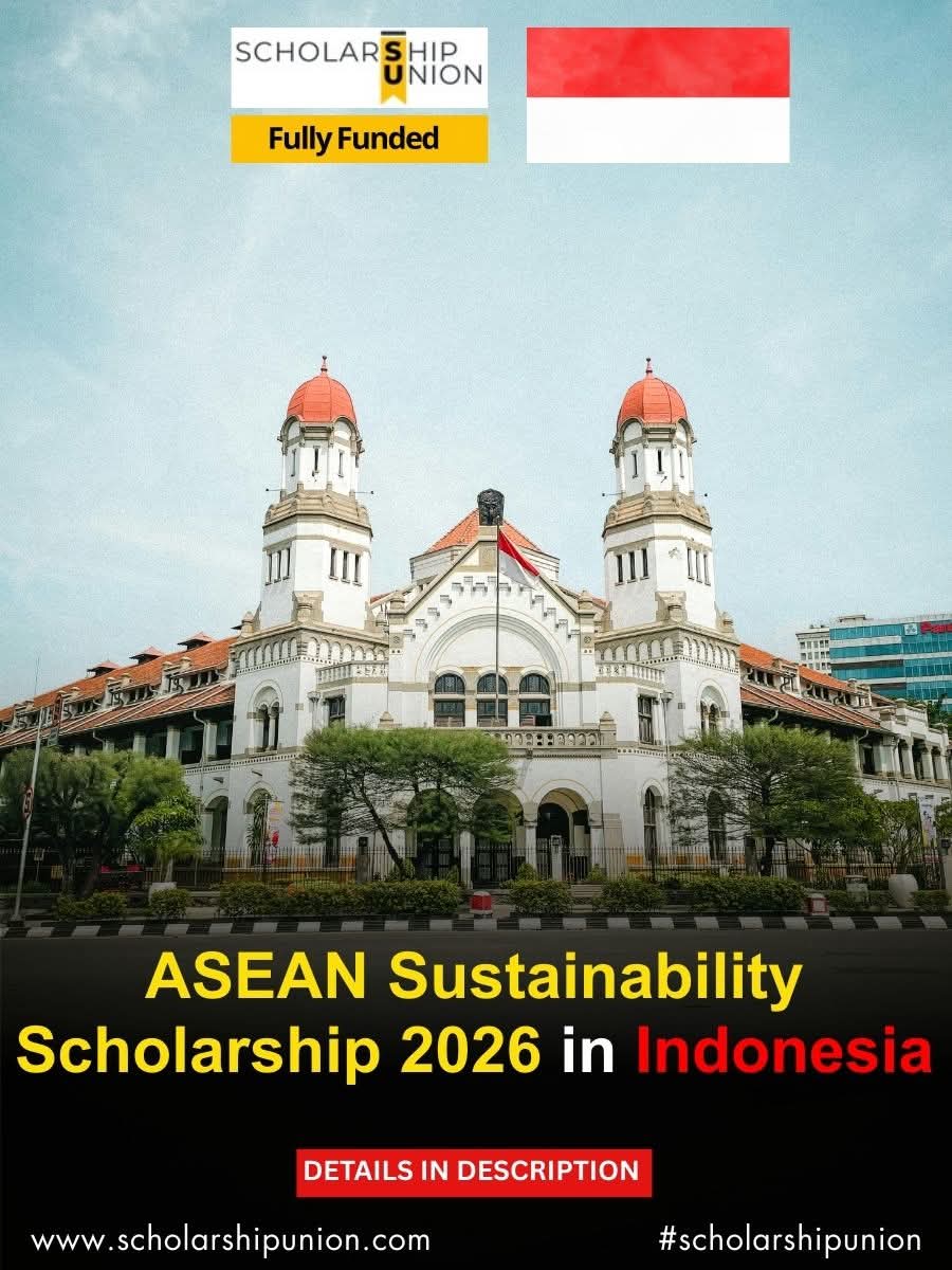 ASEAN Sustainability Scholarship 2026 In Indonesia