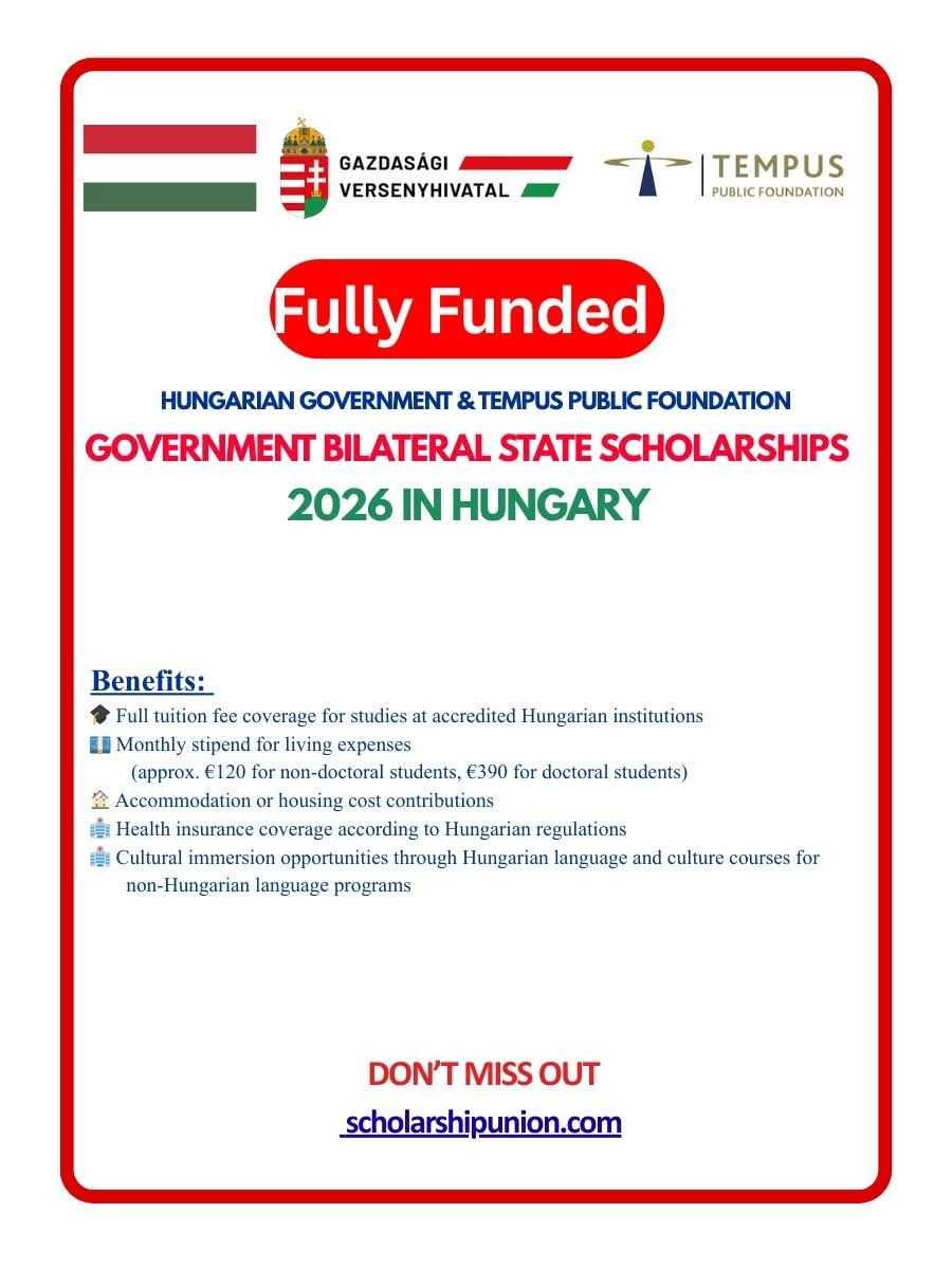GOVERNMENT BILATERAL STATE SCHOLARSHIPS 2026 IN HUNGARY (FULLY FUNDED)