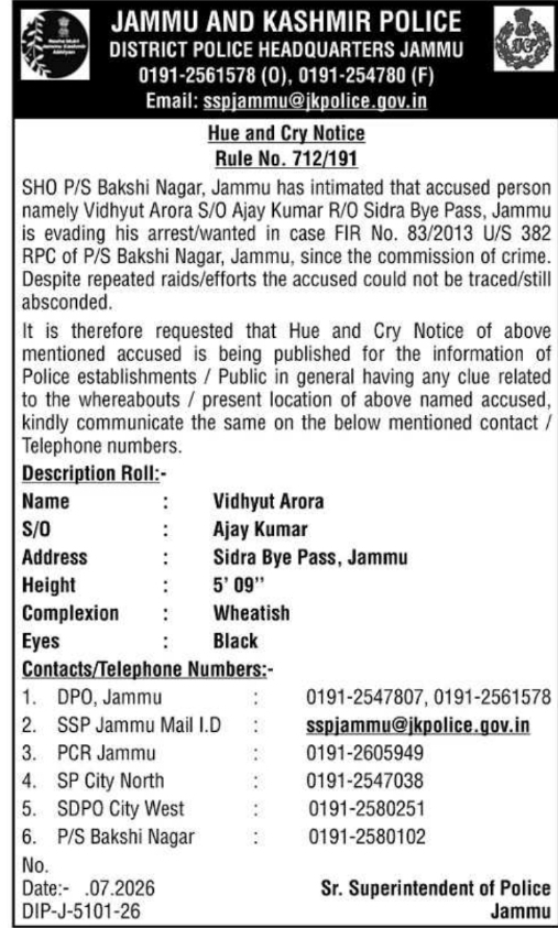 Hue and Cry Notice: Wanted Accused Vidhyut Arora