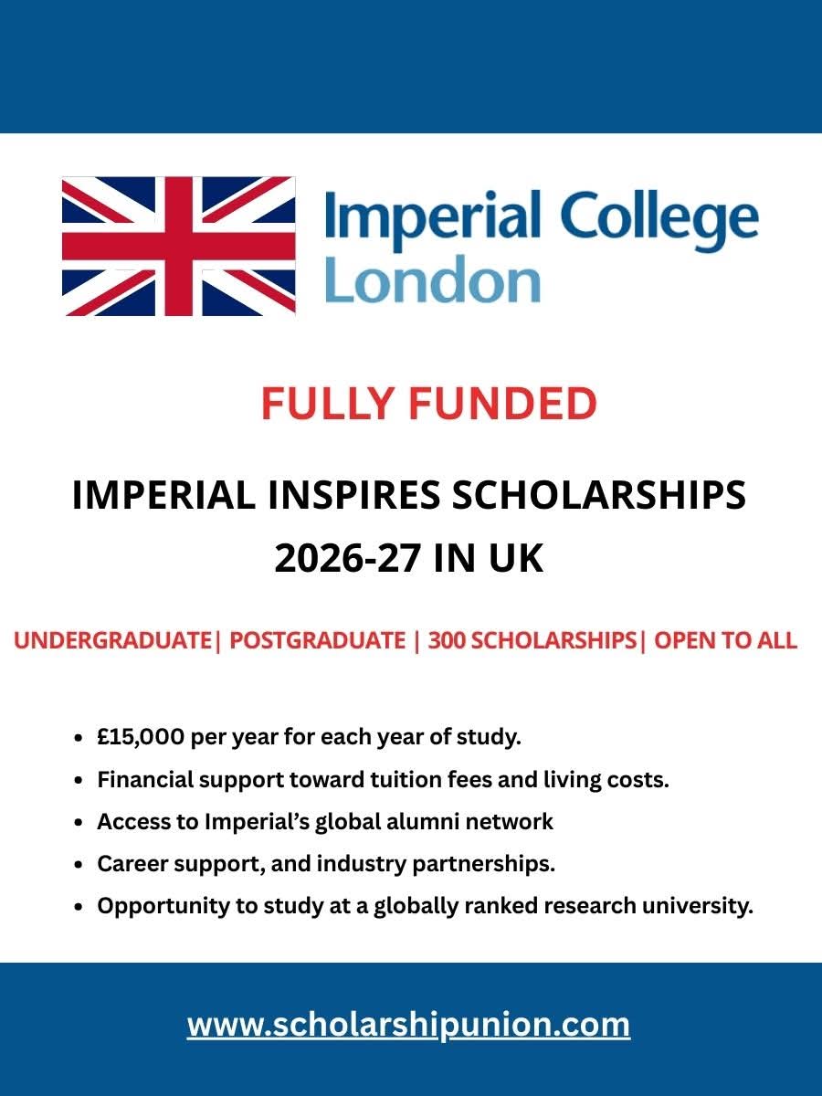 Imperial Inspires Scholarships 2026 - 27 in UK