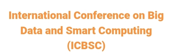 International Conference on Big Data and Smart Computing (ICBSC) In Istanbul, Turkey