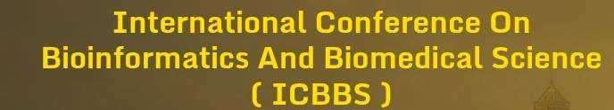 International Conference on Bioinformatics and Biomedical Science (ICBBS) In Novosibirsk, Russia
