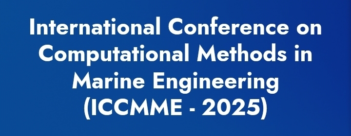 International Conference on Computational Methods in Marine Engineering (ICCMME) In Volgograd, Russia