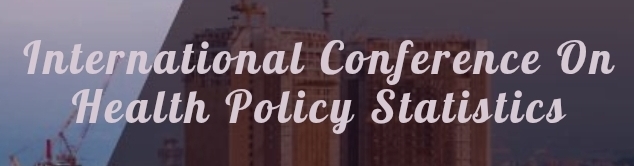 International Conference on Health Policy Statistics (ICHPS) In Kazan, Russia