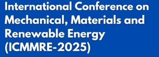 International Conference on Mechanical, Materials and Renewable Energy (ICMMRE) In Volgograd, Russia
