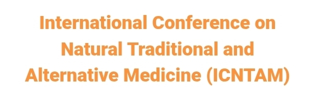 International Conference on Natural Traditional and Alternative Medicine (ICNTAM) In Volgograd, Russia