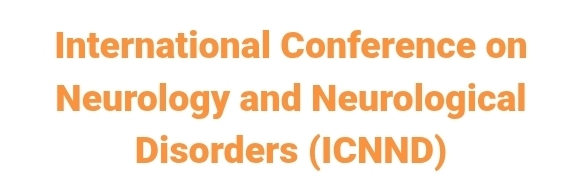 International Conference on Neurology and Neurological Disorders (ICNND) In Ankara, Turkey
