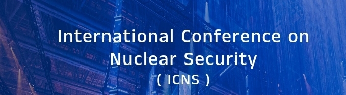 International Conference on Nuclear Security (ICNS) In Antalaya, Turkey
