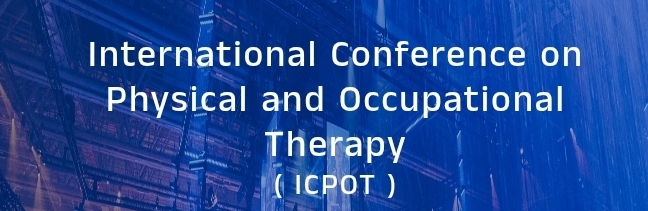International Conference on Physical and Occupational Therapy (ICPOT) In Bursa, Turkey