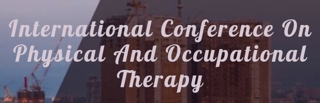 International Conference on Physical and Occupational Therapy (ICPOT) In Kazan, Russia