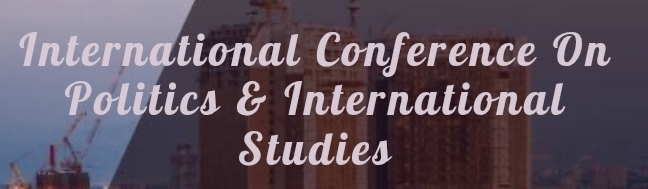 International Conference on Politics & International Studies (ICPIS) In Moscow, Russia