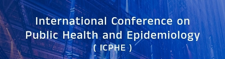 International Conference on Public Health and Epidemiology (ICPHE) In Volgograd, Russia