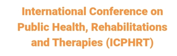 International Conference on Public Health, Rehabilitations and Therapies (ICPHRT) In Nizhny Novgorod, Russia