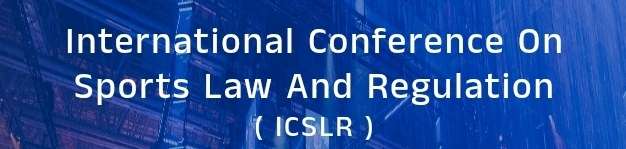 International Conference On Sports Law And Regulation (ICSLR) In Samara, Russia