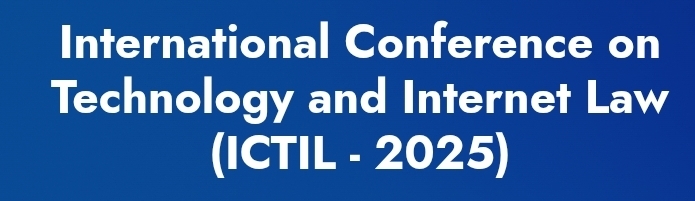 International Conference on Technology and Internet Law (ICTIL) In Bursa, Türkiye