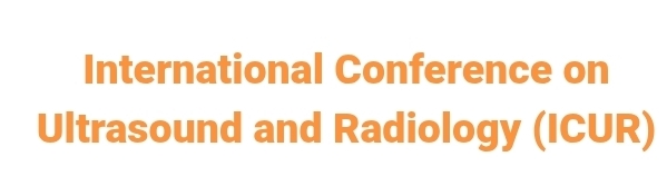 International Conference on Ultrasound and Radiology (ICUR) In Kazan, Russia