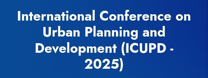 International Conference on Urban Planning and Development (ICUPD) In Istanbul, Türkiye
