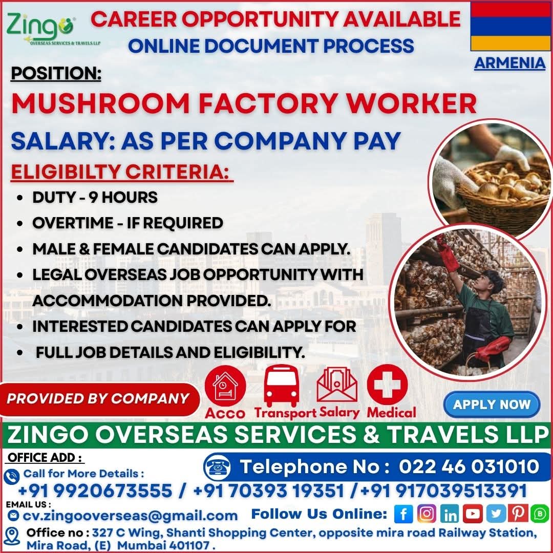 JOB OPPORTUNITY: MUSHROOM FACTORY WORKER - ARMENIA