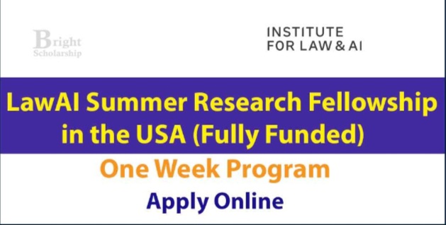 LawAI Summer Research Fellowship 2026 In USA