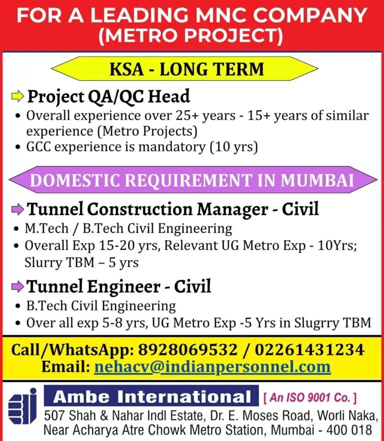 LEADING MNC HIRING NOW FOR METRO PROJECT: OPPORTUNITIES IN KSA and Mumbai