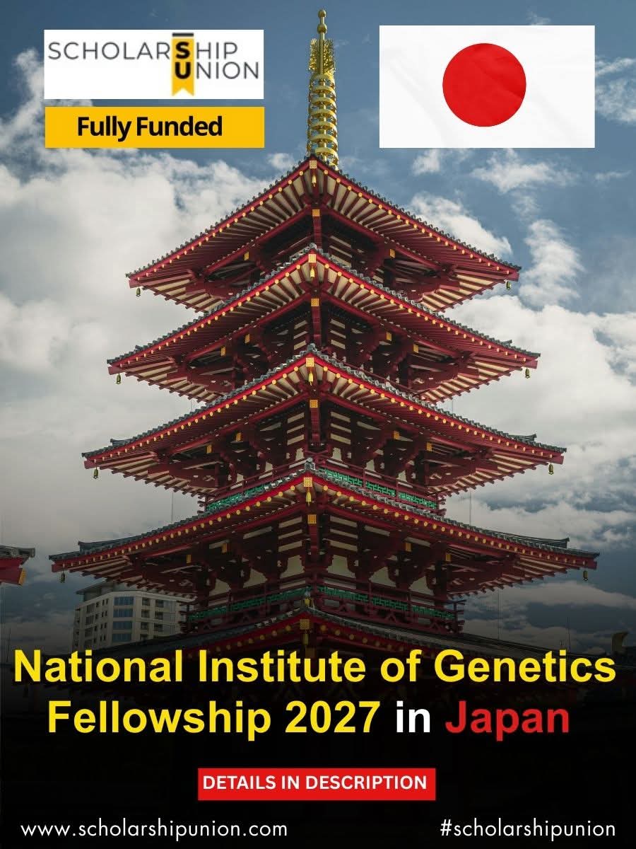 National Institute of Genetics (NIG) Fellowship 2027 In Japan