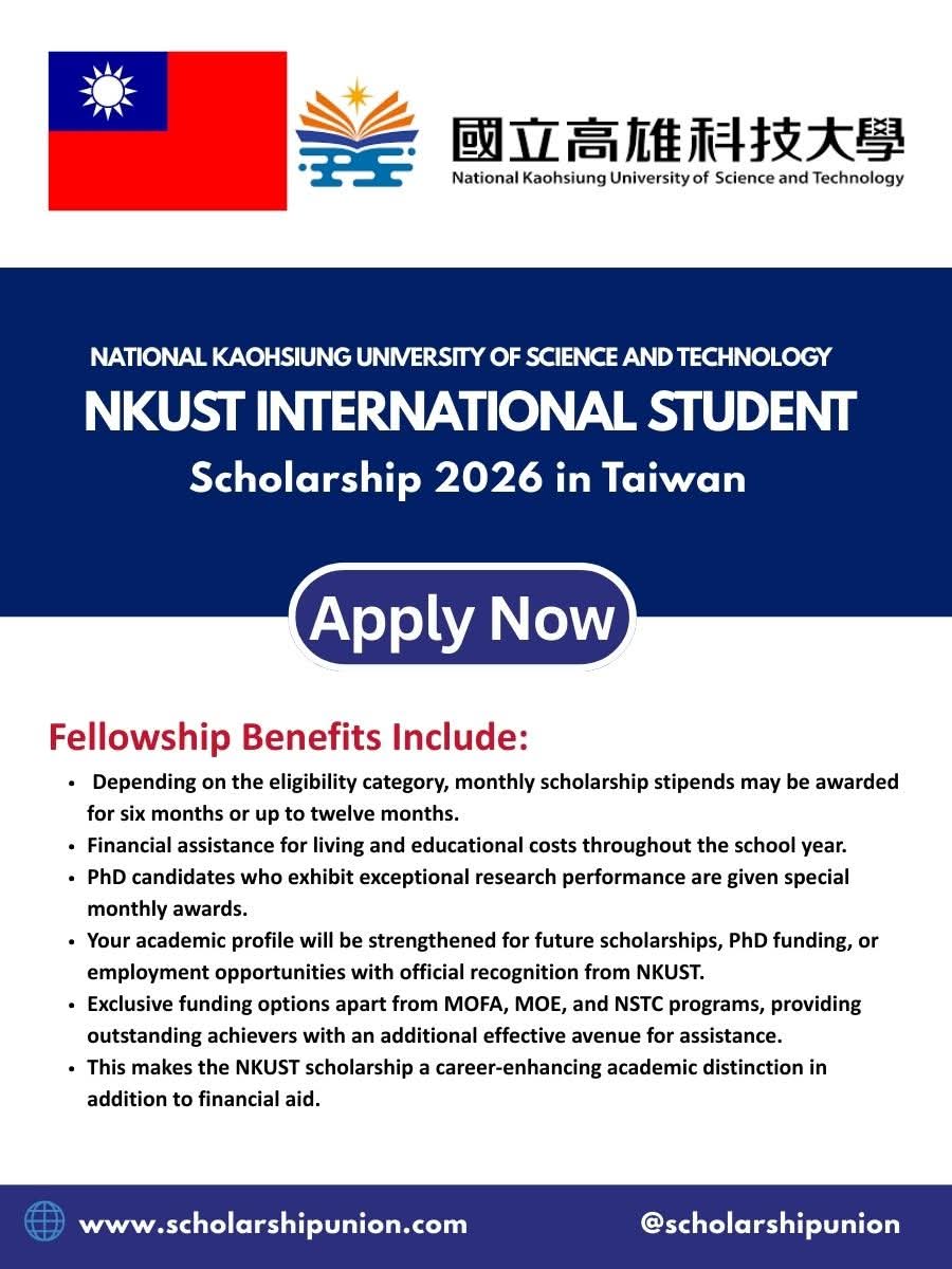 NKUST INTERNATIONAL STUDENT SCHOLARSHIP 2026 IN TAIWAN | FULLY FUNDED