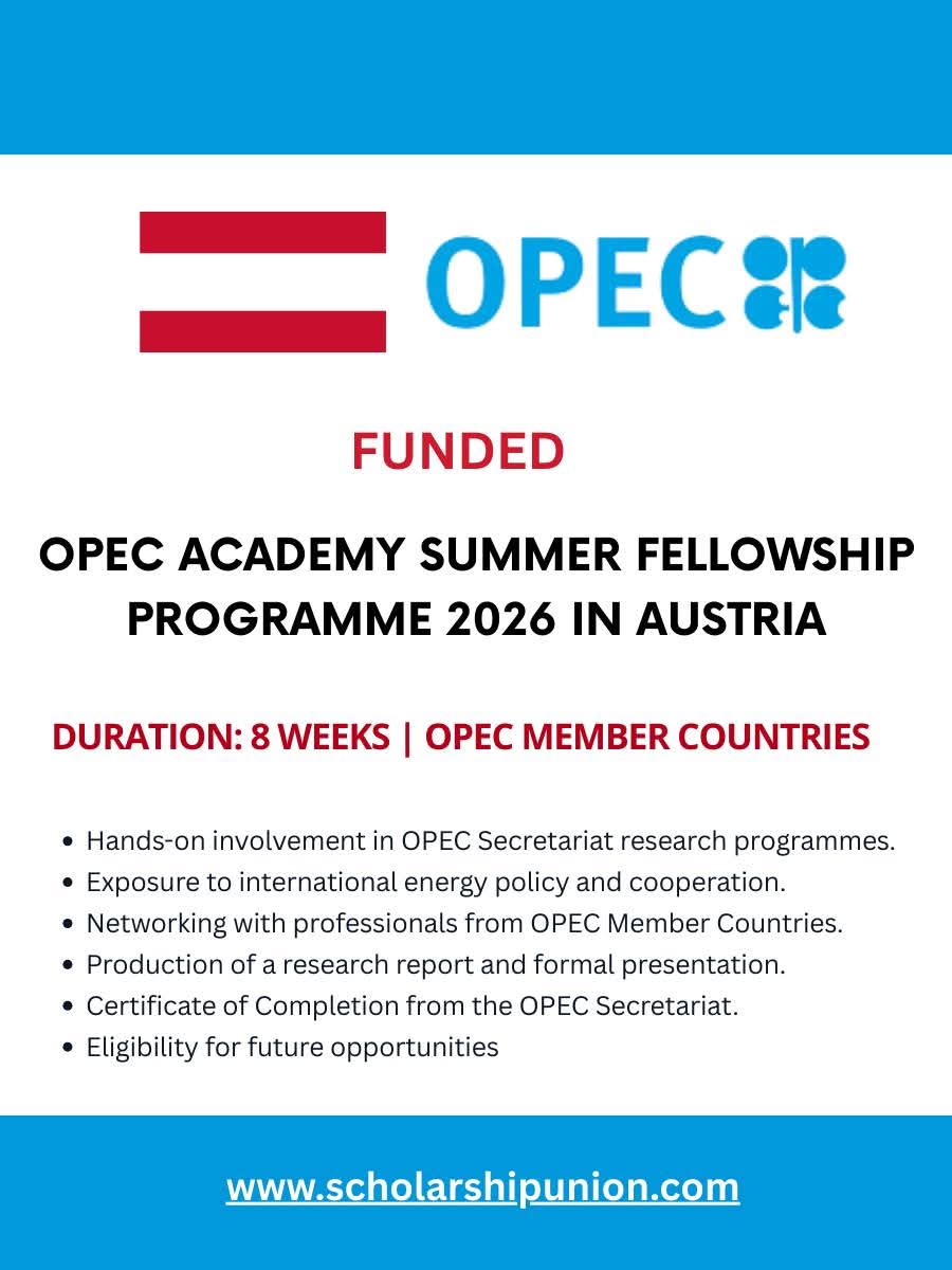 OPEC Academy Summer Fellowship Programme 2026 in Austria