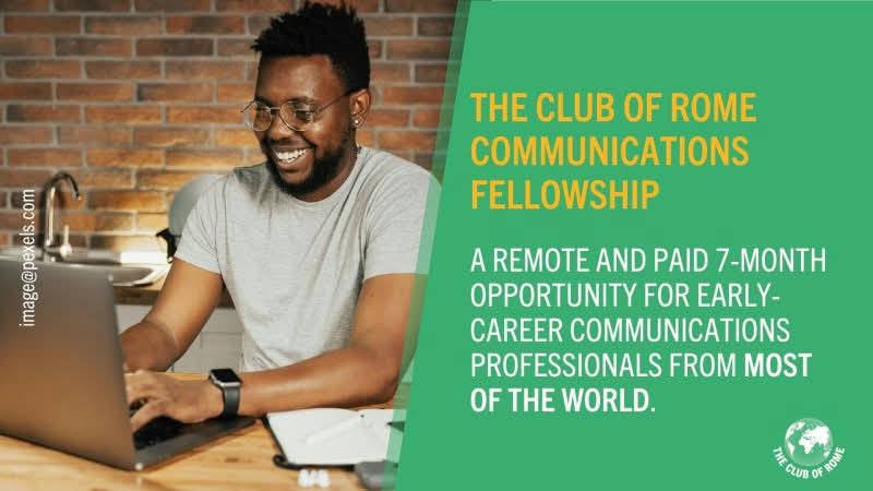 REMOTE OPPORTUNITY ALERT: 2026 COMMUNICATIONS FELLOWSHIP – CLUB OF ROME