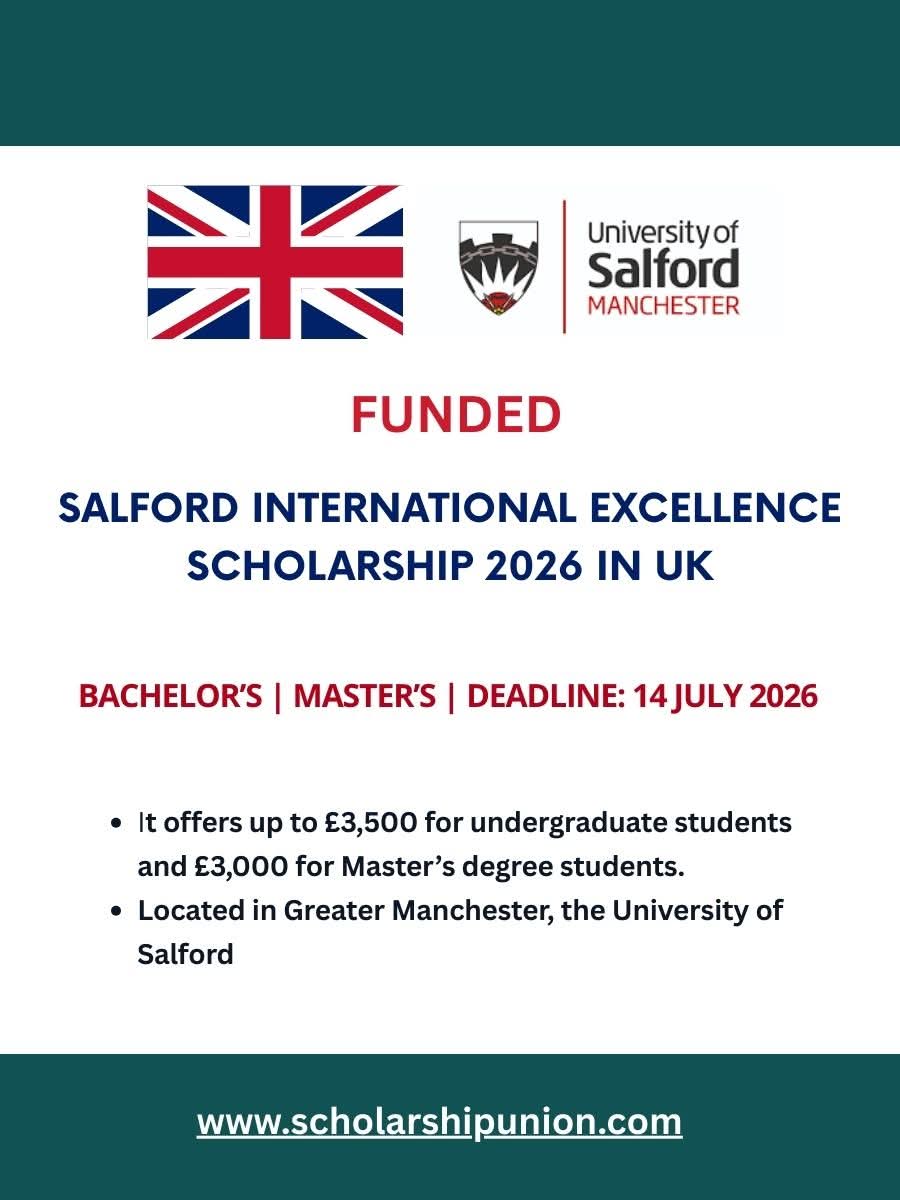 Salford International Excellence Scholarship 2026 in UK
