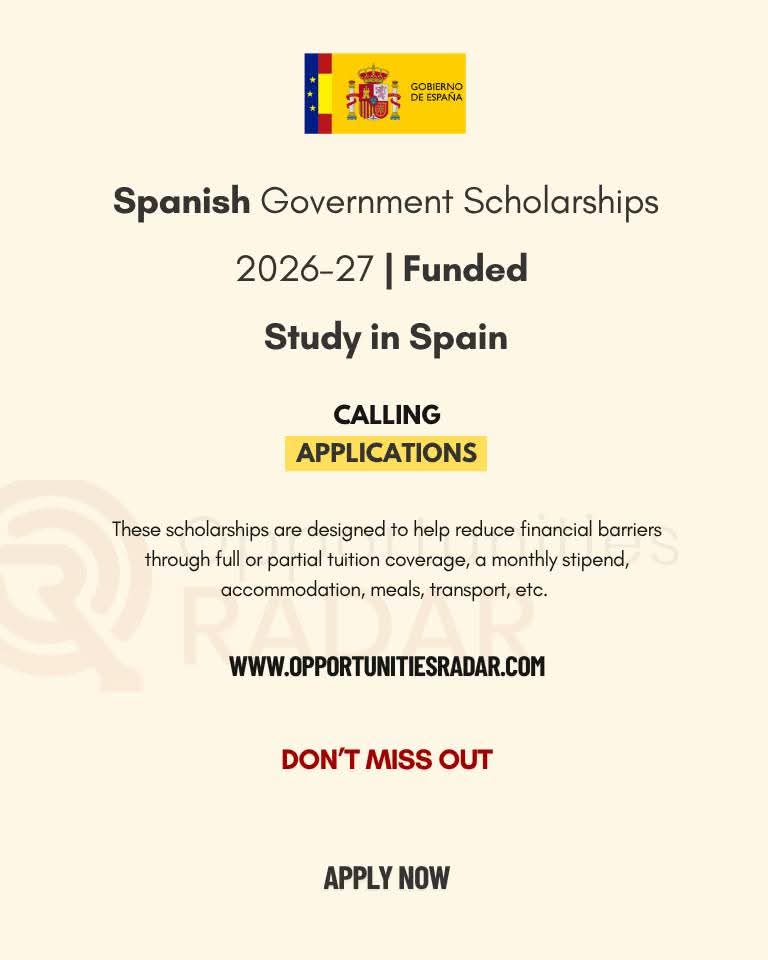 Spanish Government Scholarships 2026–27 in Spain