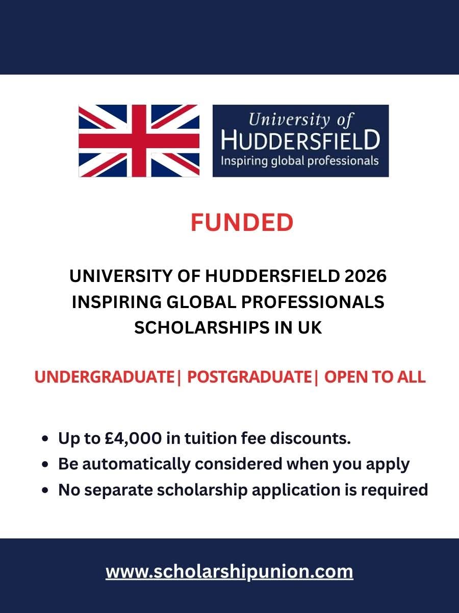 University of Huddersfield 2026 Inspiring Global Professional Scholarships in UK