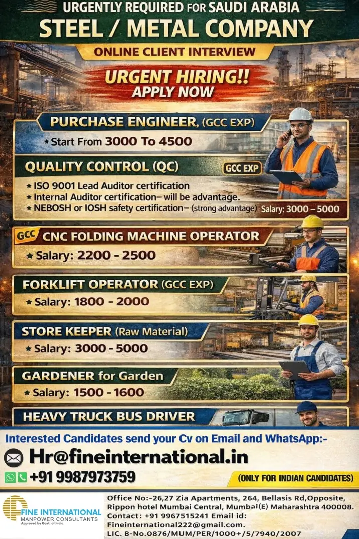 URGENT HIRING FOR STEEL / METAL COMPANY - SAUDI ARABIA
